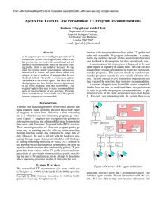 Agents that Learn to Give Personalised TV Program Recommendations