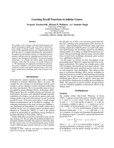Learning Payoff Functions in Infinite Games Yevgeniy Vorobeychik, Michael P. Wellman,