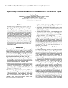 Representing Communicative Intentions in Collaborative Conversational Agents Matthew Stone