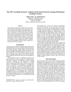 The NFL Coaching Network: Analysis of the Social Network Among... Football Coaches Andrew Fast
