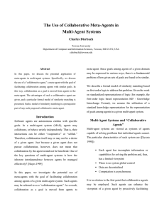 The Use of Collaborative Meta-Agents in Multi-Agent Systems Charles Dierbach