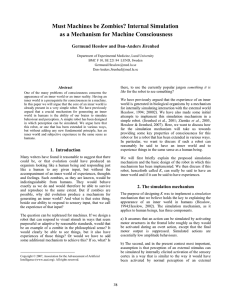 Must Machines be Zombies? Internal Simulation Germund Hesslow and Dan-Anders Jirenhed