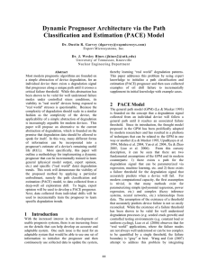 Dynamic Prognoser Architecture via the Path Classification and Estimation (PACE) Model