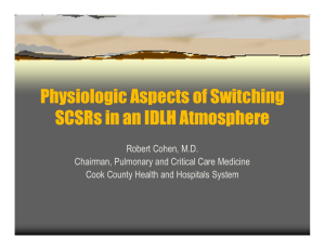Physiologic Aspects of Switching SCSRs in an IDLH Atmosphere