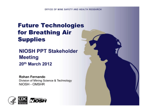 Future Technologies for Breathing Air Supplies NIOSH PPT Stakeholder