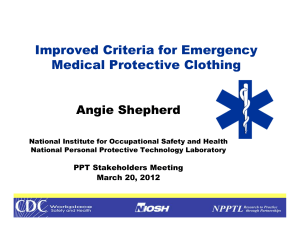 Improved Criteria for Emergency Medical Protective Clothing Angie Shepherd