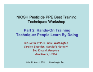 NIOSH Pesticide PPE Best Training Techniques Workshop Part 2: Hands-On Training