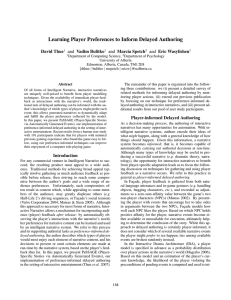 Learning Player Preferences to Inform Delayed Authoring David Thue and Vadim Bulitko