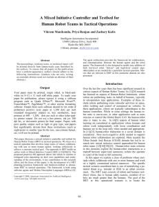 A Mixed Initiative Controller and Testbed for Intelligent Automation Incorporated