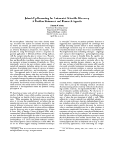 Joined-Up Reasoning for Automated Scientiﬁc Discovery Simon Colton