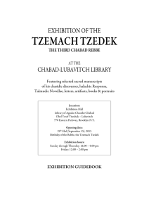 TZEMACH TZEDEK EXHIBITION OF THE CHABAD-LUBAVITCH LIBRARY THE THIRD CHABAD REBBE