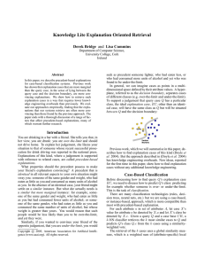 Knowledge Lite Explanation Oriented Retrieval Derek Bridge