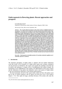 Embryogenesis in flowering plants: Recent approaches and prospects  J. Biosci.,