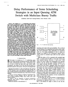 Strategies in an Input Queuing ATM Delay Performance of Some Scheduling