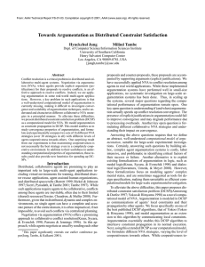 Towards Argumentation as Distributed Constraint Satisfaction Hyuckchul Jung Milind Tambe