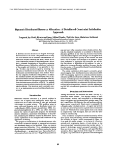 Dynamic Distributed  Resource Allocation:  A Distributed  Constraint ... Approach Pragnesh Jay Modi, Hyuckchul