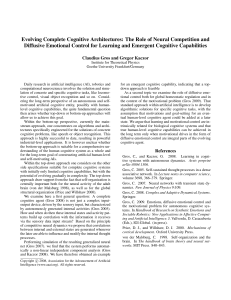 Evolving Complete Cognitive Architectures: The Role of Neural Competition and