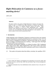 Right Dislocation in Cantonese as a focus- marking device  ∗