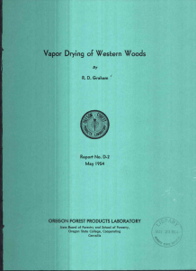 / Vapor Drying of Wes[ern Woods \1 Report No. D-2