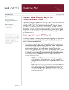 Health Care Alert Update:  Final Rules for Physician Supervision in CY2010