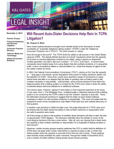 Will Recent Auto-Dialer Decisions Help Rein In TCPA Litigation?