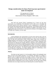 Design considerations for linear Paul trap mass spectrometer under development