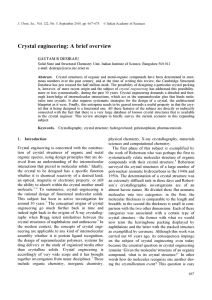 Crystal engineering: A brief overview GAUTAM R DESIRAJU