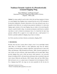 Nonlinear Dynamic Analysis of a Piezoelectrically Actuated Flapping Wing  Sujoy Mukherjee