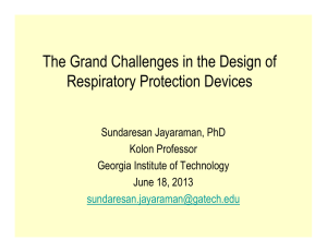 The Grand Challenges in the Design of Respiratory Protection Devices Kolon Professor