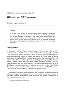 DP-Internal NP Movement * UCL Working Papers in Linguistics TANMOY BHATTACHARYA