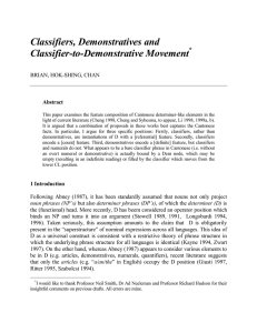 Classifiers, Demonstratives and Classifier-to-Demonstrative Movement * BRIAN, HOK-SHING, CHAN