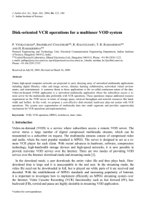 Disk-oriented VCR operations for a multiuser VOD system  P. V *, S