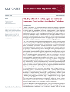Antitrust and Trade Regulation Alert Investment Fund for Hart-Scott-Rodino Violations Introduction