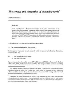 The syntax and semantics of causative verbs * JASPER HOLMES Abstract