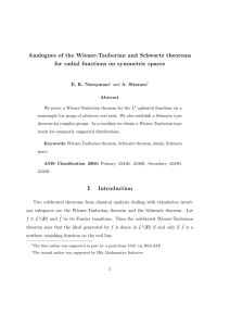 Analogues of the Wiener-Tauberian and Schwartz theorems E. K. Narayanan