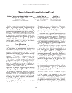 Alternative Forms of Bounded Suboptimal Search Richard Valenzano, Shahab Jabbari Arfaee