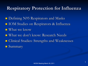 Respiratory Protection for Influenza