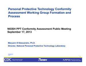 Personal Protective Technology Conformity Assessment Working Group Formation and Process