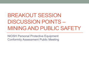 BREAKOUT SESSION – DISCUSSION POINTS MINING AND PUBLIC SAFETY