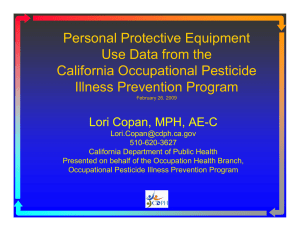 Personal Protective Equipment Use Data from the California Occupational Pesticide Illness Prevention Program