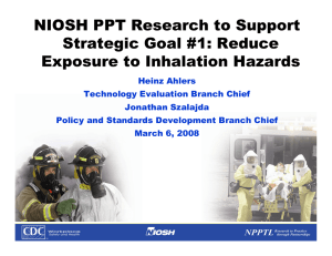 NIOSH PPT Research to Support Strategic Goal #1: Reduce