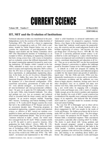 CURRENT SCIENCE IIT, MIT and the Evolution of Institutions EDITORIAL