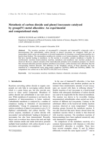 Metathesis of carbon dioxide and phenyl isocyanate catalysed