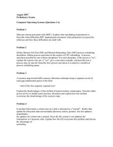 August 2007 Preliminary Exams  Computer Operating Systems (Questions 1-4)