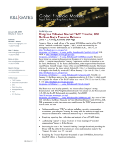 Congress Releases Second TARP Tranche; G30 Outlines Major Financial Reforms  TARP Update