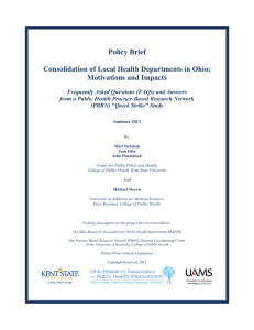 Policy Brief Consolidation of Local Health Departments in Ohio: Motivations and Impacts