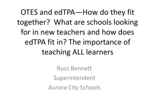 OTES and edTPA—How do they fit