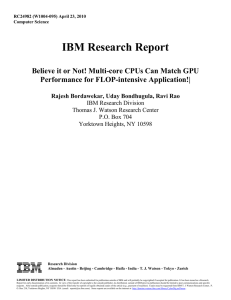 IBM Research Report Performance for FLOP-intensive Application!|