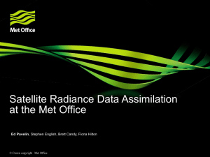 Satellite Radiance Data Assimilation at the Met Office Ed Pavelin