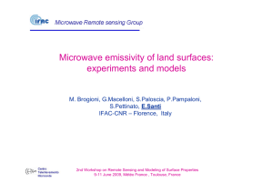 Microwave emissivity of land surfaces: experiments and models E.Santi
